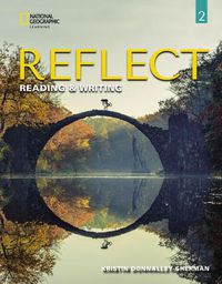 Cover image for Reflect Reading & Writing 2: Student's Book with Online Practice and Student's eBook