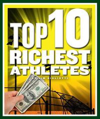 Cover image for Top 10 Richest Athletes