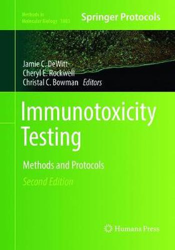 Cover image for Immunotoxicity Testing: Methods and Protocols