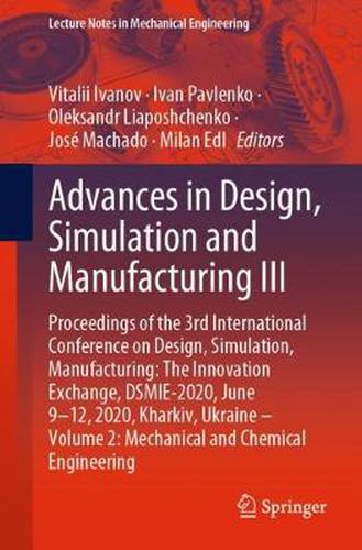 Cover image for Advances in Design, Simulation and Manufacturing III