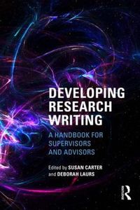Cover image for Developing Research Writing: A Handbook for Supervisors and Advisors