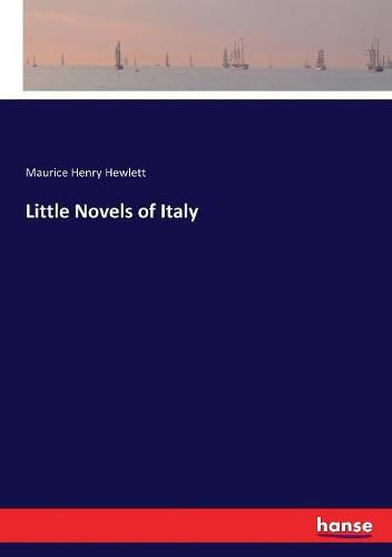 Cover image for Little Novels of Italy