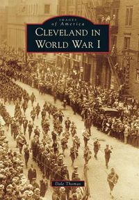 Cover image for Cleveland in World War I