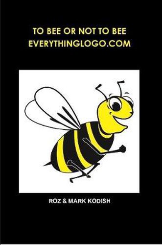 Cover image for To Bee or Not to Bee, Everythinglogo.Com