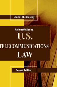 Cover image for An Introduction to U.S.Telecommunications Law