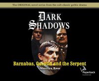 Cover image for Barnabas, Quentin and the Serpent (Library Edition), Volume 24