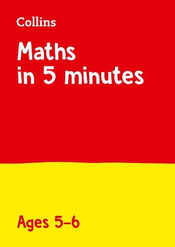 Maths in 5 Minutes a Day Age 5-6: Ideal for Use at Home