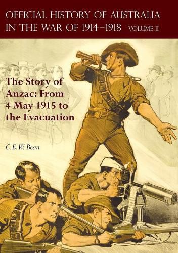 The Official History of Australia in the War of 1914-1918