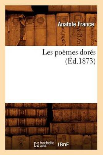 Les Poemes Dores (Ed.1873)