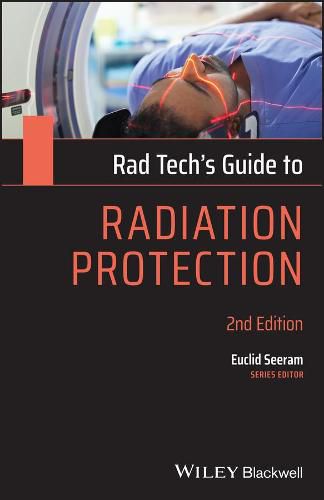 Cover image for Rad Tech's Guide to Radiation Protection, 2nd Edition Paper