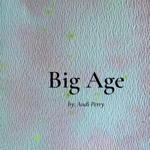 Cover image for BIG Age