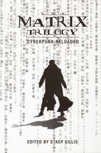 Cover image for The Matrix Trilogy - Cyberpunk Reloaded