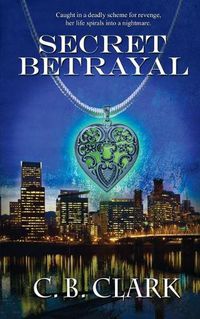 Cover image for Secret Betrayal