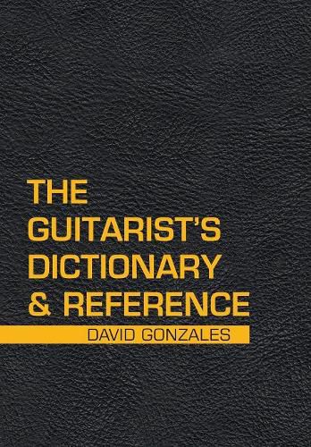 Cover image for The Guitarist's Dictionary & Reference