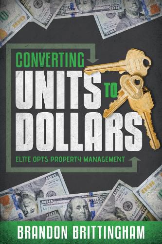 Cover image for Converting Units to Dollars: Elite Opts Property Management