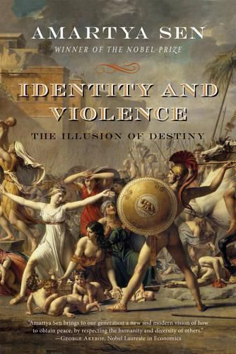 Cover image for Identity and Violence: The Illusion of Destiny