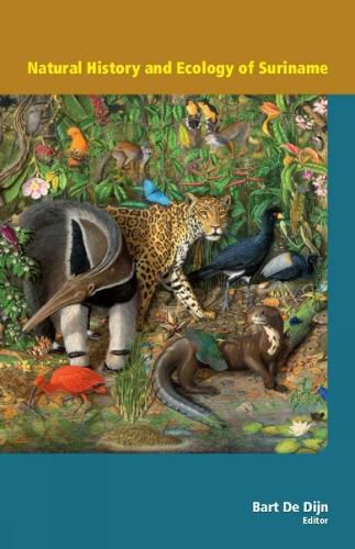 Cover image for Natural History and Ecology of Suriname