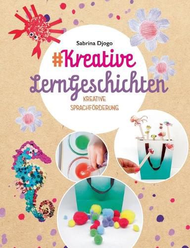 Cover image for #Kreative LernGeschichten: kreative Sprachfoerderung fur Kleinkinder