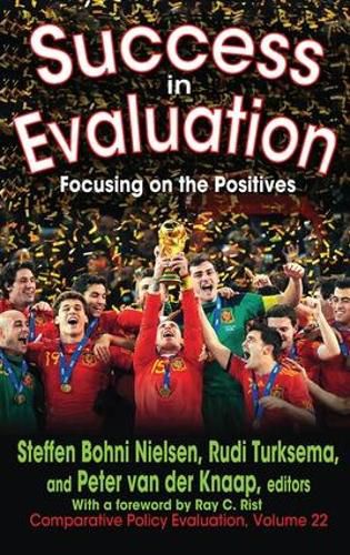 Cover image for Success in Evaluation: Focusing on the Positives