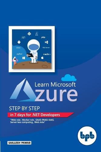 Cover image for Learn Microsoft Azure Step by Step in 7 days for .NET Developers