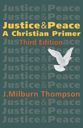 Cover image for Justice and Peace: A Christian Primer