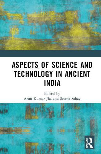 Cover image for Aspects of Science and Technology in Ancient India