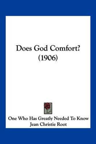 Cover image for Does God Comfort? (1906)
