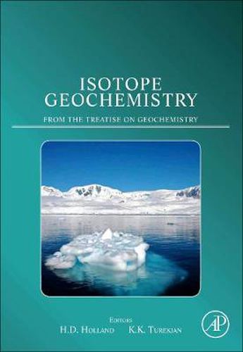 Isotope Geochemistry: A derivative of the Treatise on Geochemistry