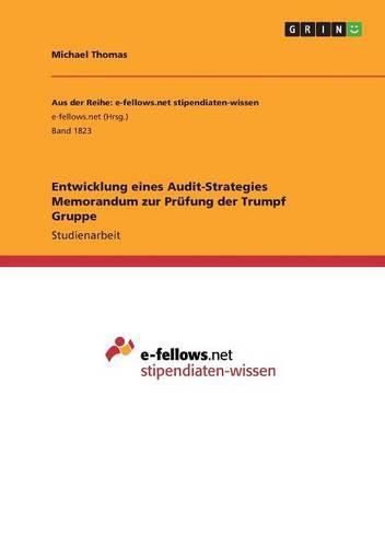 Cover image for Entwicklung eines Audit-Strategies Memorandum zur Prufung der Trumpf Gruppe