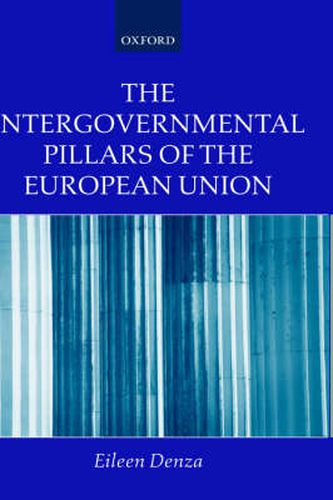 Cover image for The Intergovernmental Pillars of the European Union