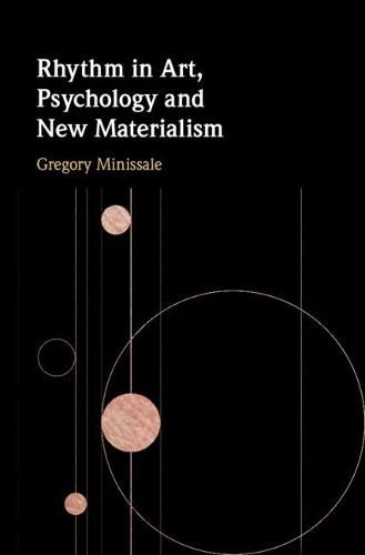 Cover image for Rhythm in Art, Psychology and New Materialism