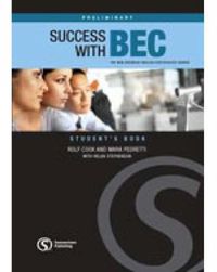 Cover image for Success with BEC Preliminary: The New Business English Certificates Course