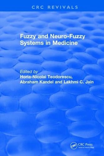 Cover image for FUZZY and NEURO-FUZZY SYSTEMS in MEDICINE