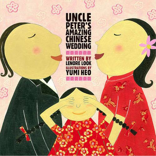 Cover image for Uncle Peter's Amazing Chinese Wedding