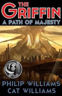 Cover image for A Path of Majesty: (The Griffin Series: Book 4)