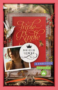 Cover image for Triple Ripple: A fabulous fairytale