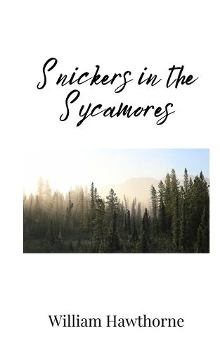 Cover image for Snickers in the Sycamores