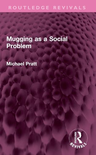 Cover image for Mugging as a Social Problem