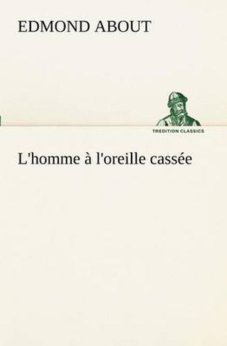 Cover image for L'homme a l'oreille cassee