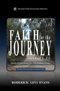 Cover image for Faith for the Journey (Volume III): Daily Reflections for Christian Living