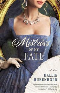 Cover image for Mistress of My Fate