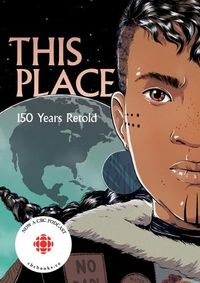 Cover image for This Place: 150 Years Retold