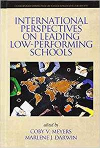 Cover image for International Perspectives on Leading Low-Performing Schools