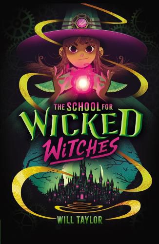 Cover image for The School for Wicked Witches