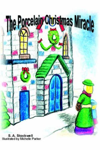 Cover image for The Porcelain Christmas Miracle