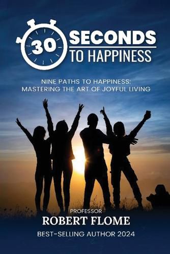 Cover image for 30 Seconds To Happiness