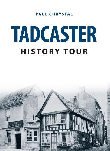 Cover image for Tadcaster History Tour
