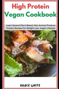 Cover image for High Protein Vegan Cookbook