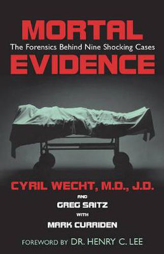 Cover image for Mortal Evidence: The Forensics Behind Nine Shocking Cases