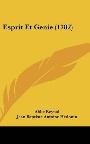 Cover image for Esprit Et Genie (1782)